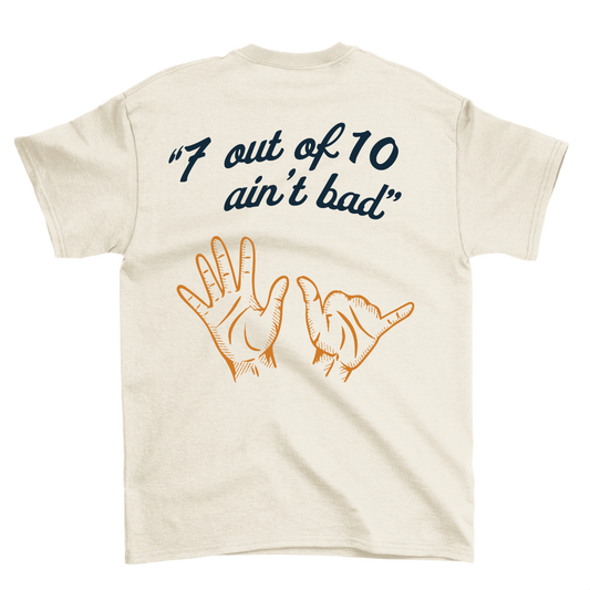 Jon Tester 7 Out Of 10 Ain't Bad T-Shirt