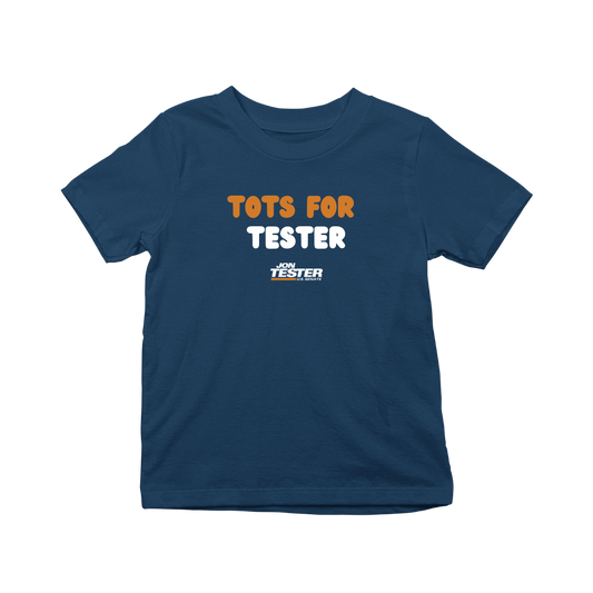 Tots For Tester Toddler T-shirt